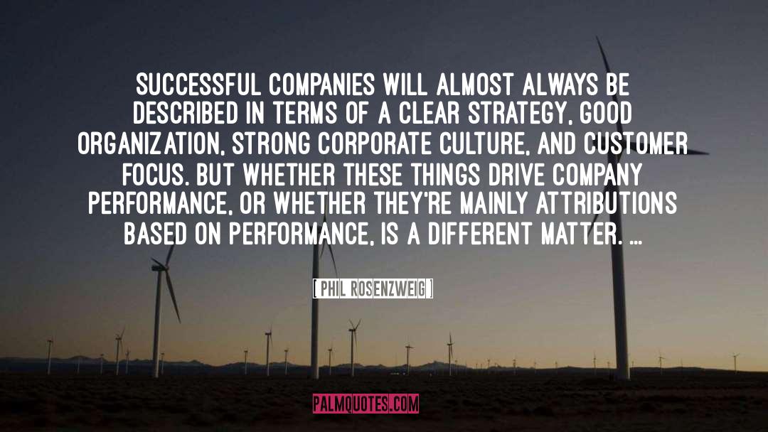 Corporate Culture quotes by Phil Rosenzweig