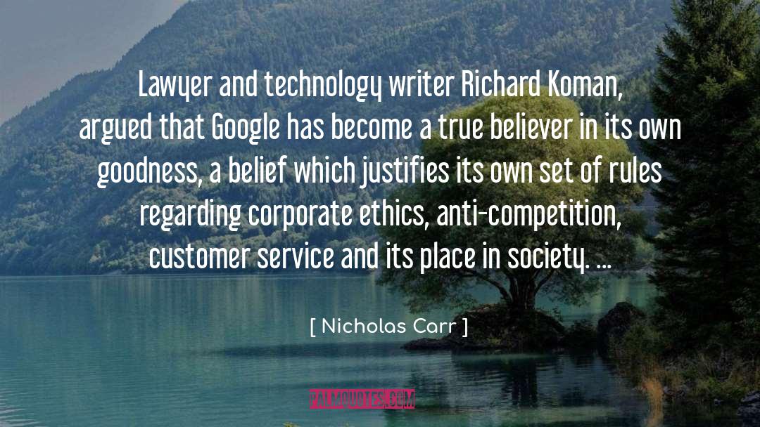 Corporate Ethics quotes by Nicholas Carr
