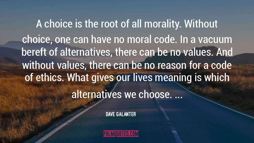 Corporate Ethics quotes by Dave Galanter