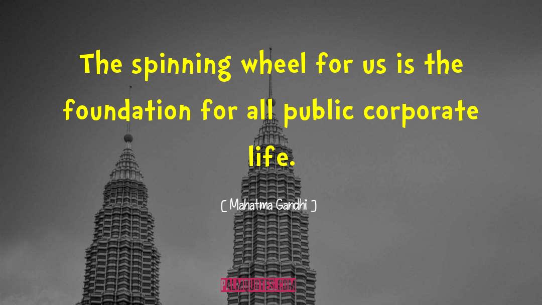 Corporate Life quotes by Mahatma Gandhi