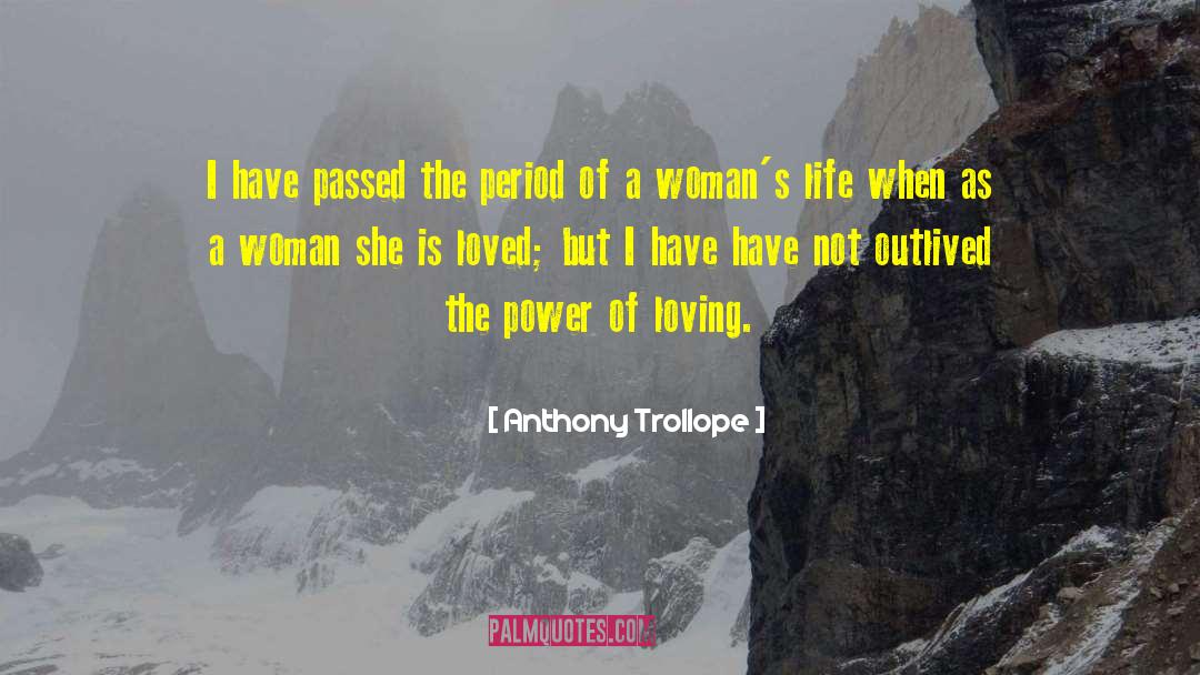 Corporate Life quotes by Anthony Trollope