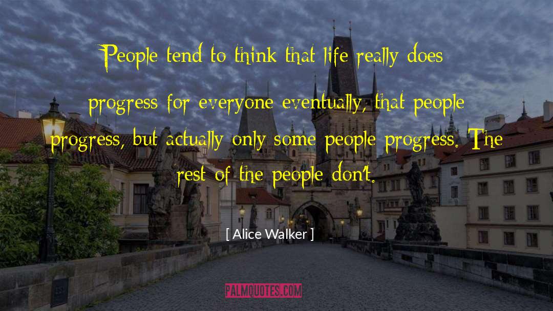 Corporate Life quotes by Alice Walker
