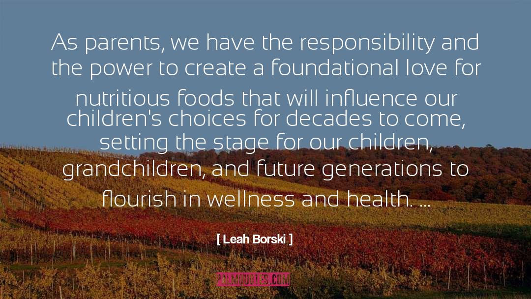 Corporate Responsibility quotes by Leah Borski