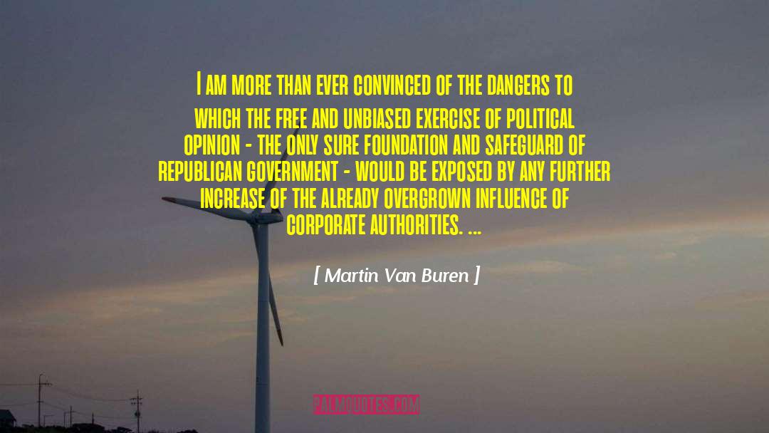 Corporate Takeover quotes by Martin Van Buren