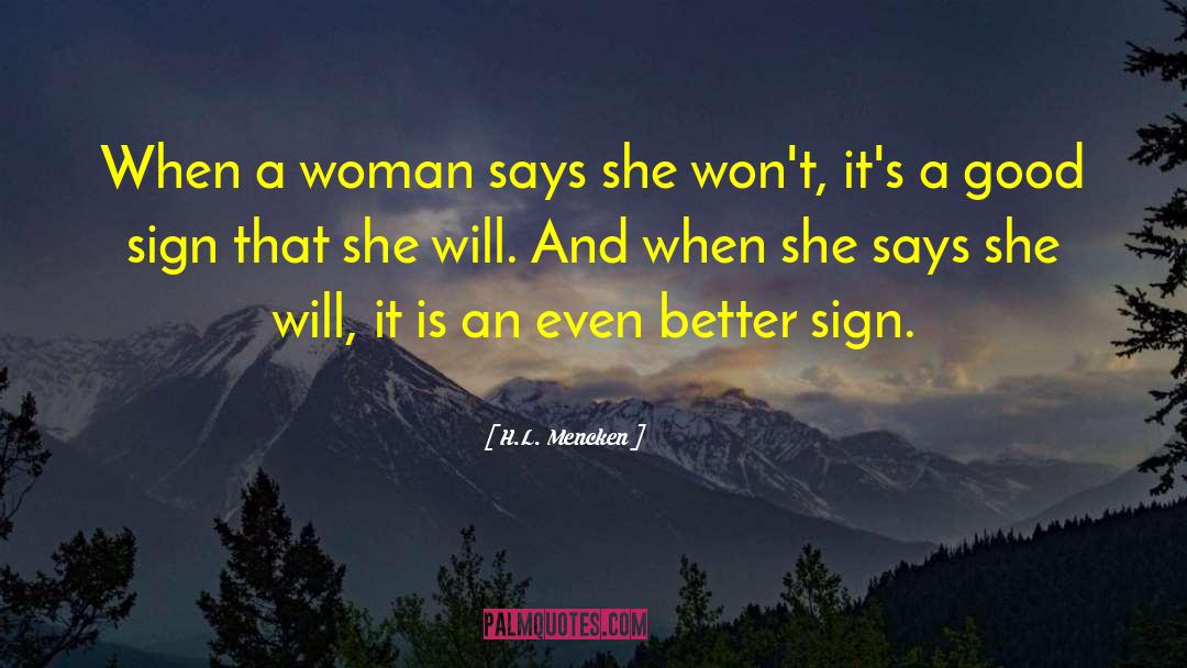 Corporate Women quotes by H.L. Mencken