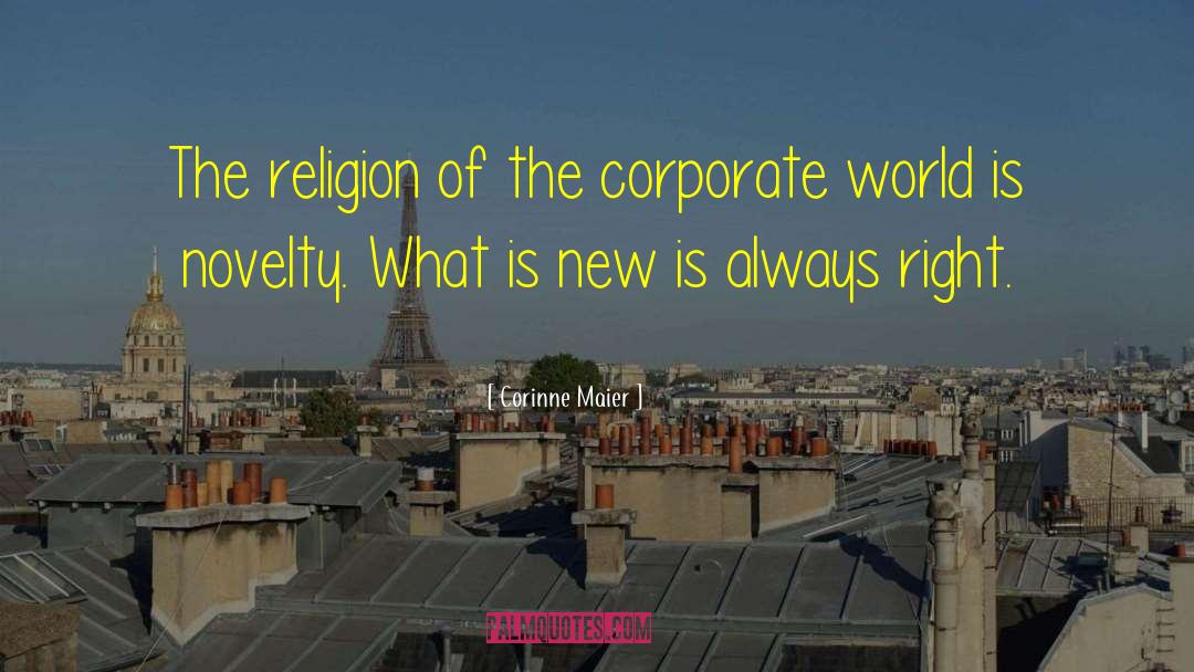 Corporate World quotes by Corinne Maier