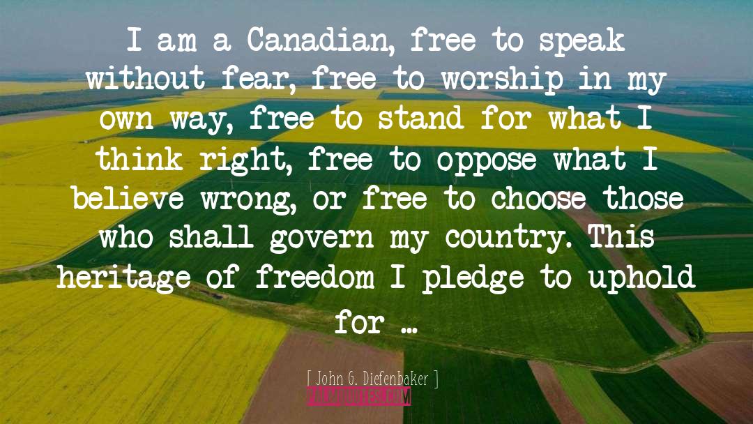 Corporate Worship quotes by John G. Diefenbaker