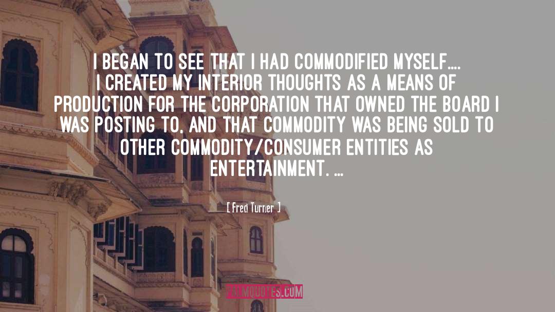 Corporation quotes by Fred Turner