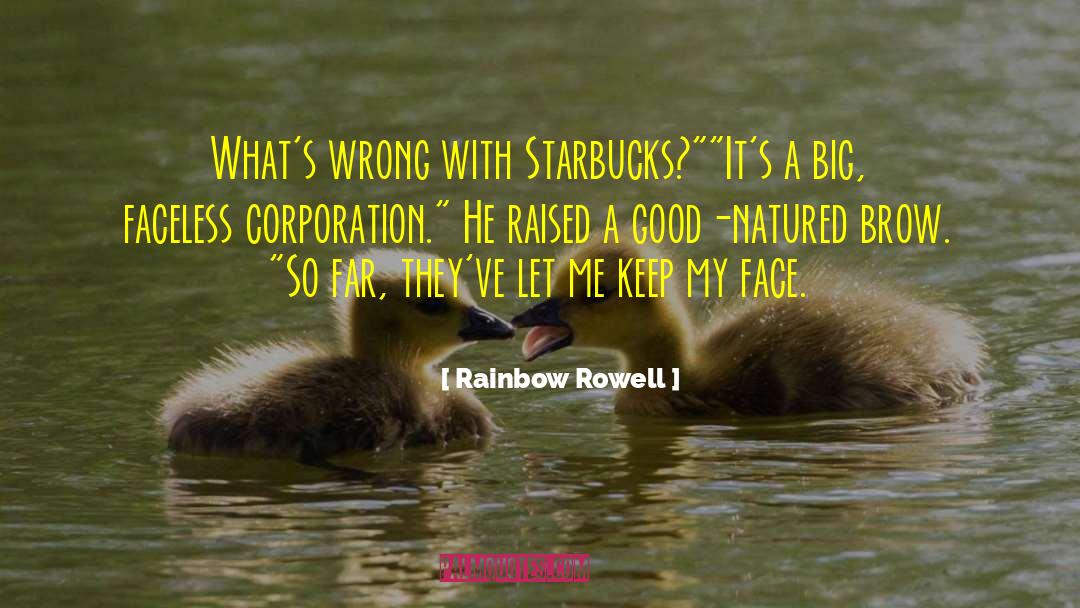 Corporation quotes by Rainbow Rowell