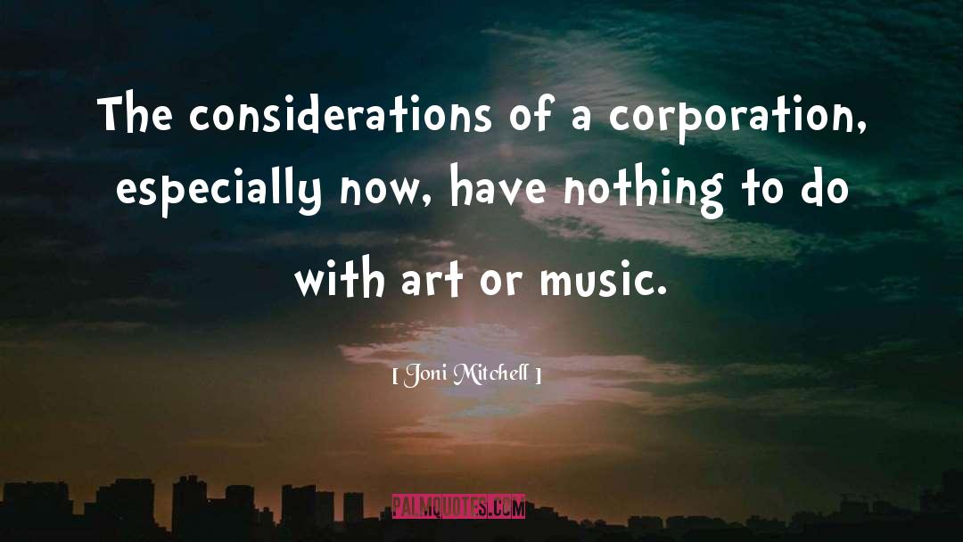 Corporations quotes by Joni Mitchell