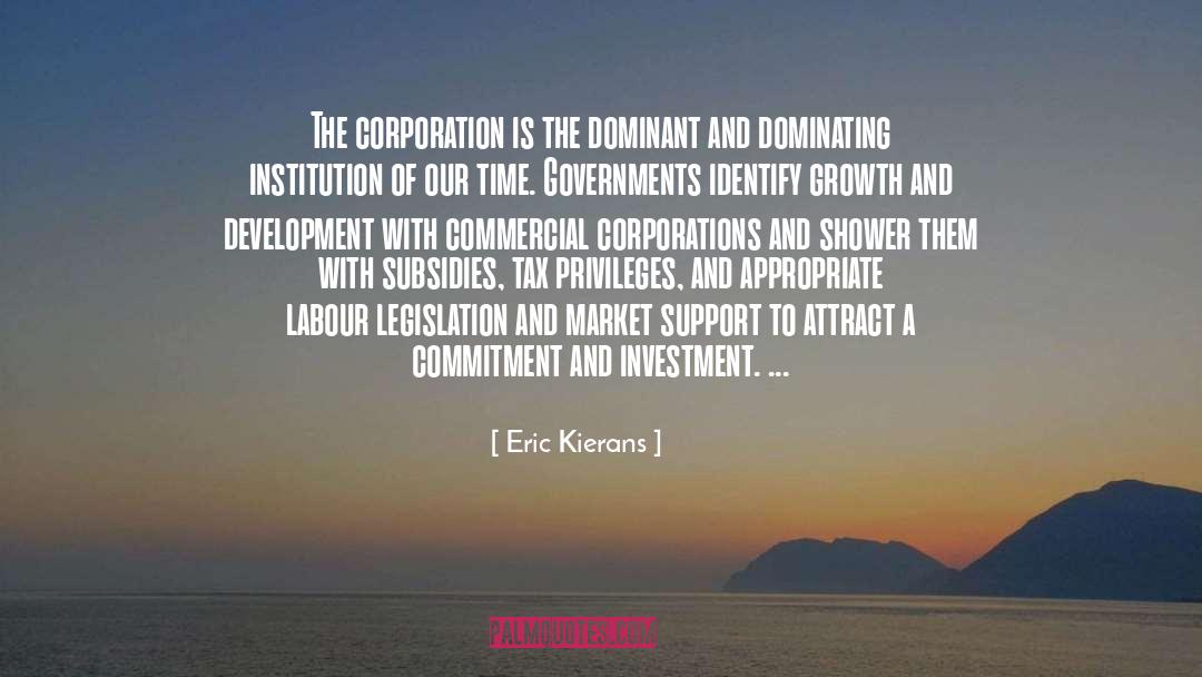 Corporations quotes by Eric Kierans
