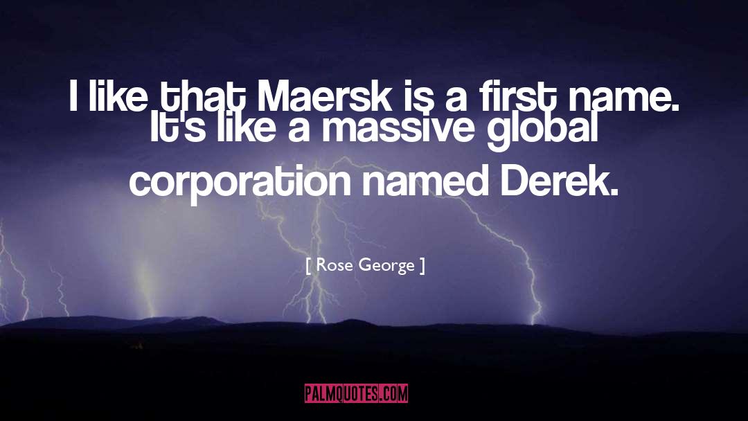 Corporatism quotes by Rose George