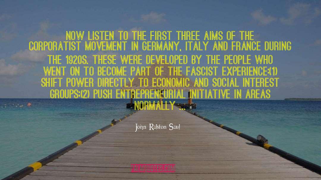 Corporatism quotes by John Ralston Saul