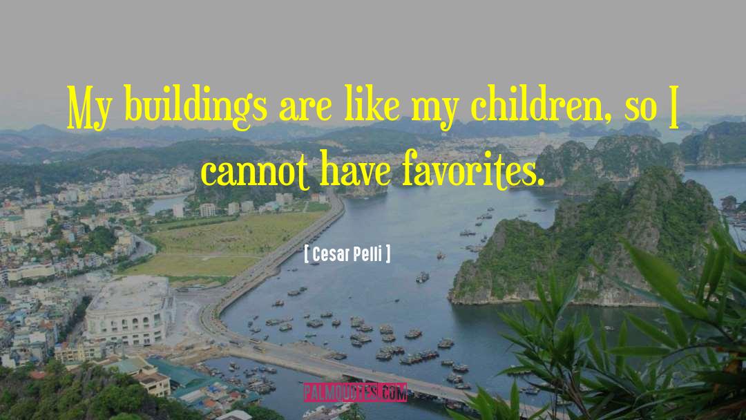 Corporative Buildings quotes by Cesar Pelli