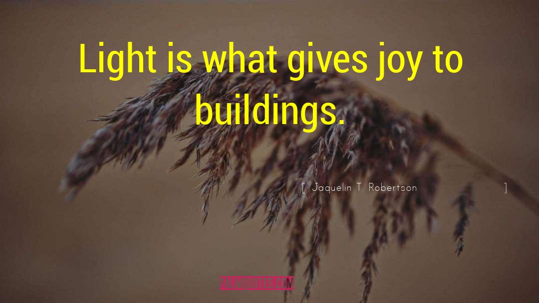 Corporative Buildings quotes by Jaquelin T. Robertson