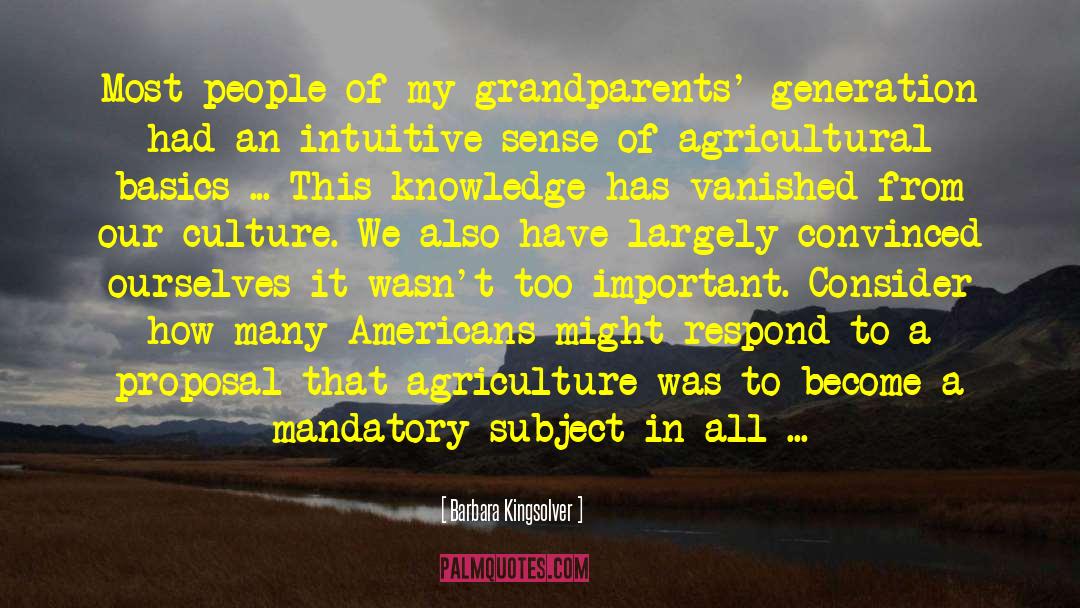 Corporatization Of Agriculture quotes by Barbara Kingsolver