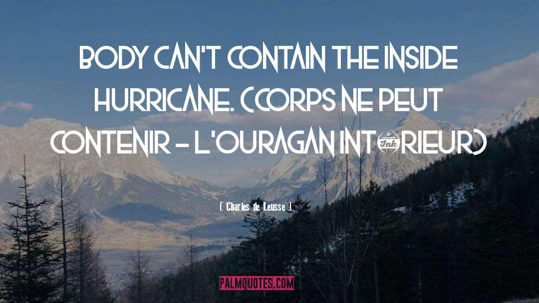 Corps quotes by Charles De Leusse
