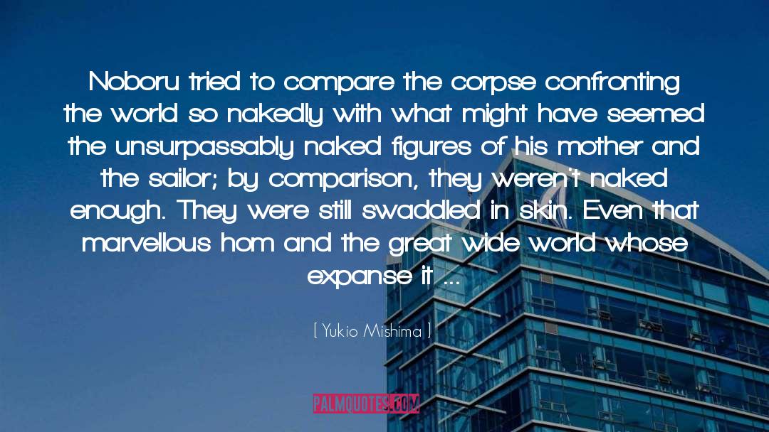 Corpse quotes by Yukio Mishima