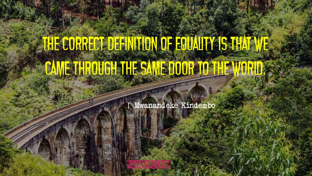 Correct Way quotes by Mwanandeke Kindembo