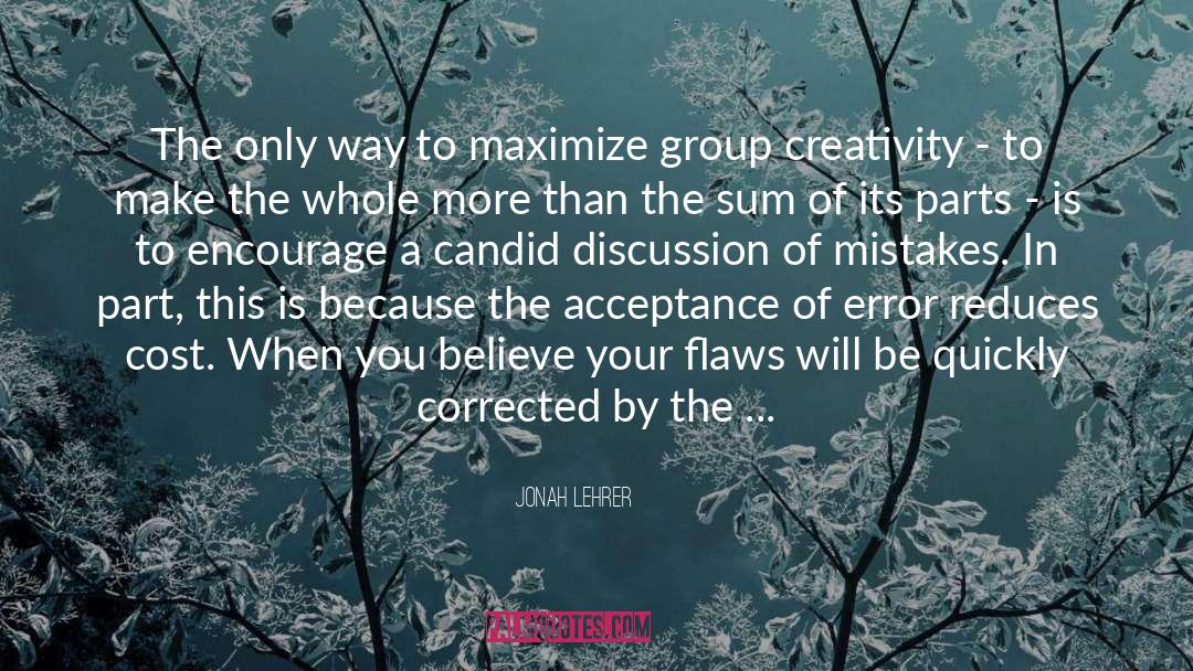 Correct Your Mistakes quotes by Jonah Lehrer