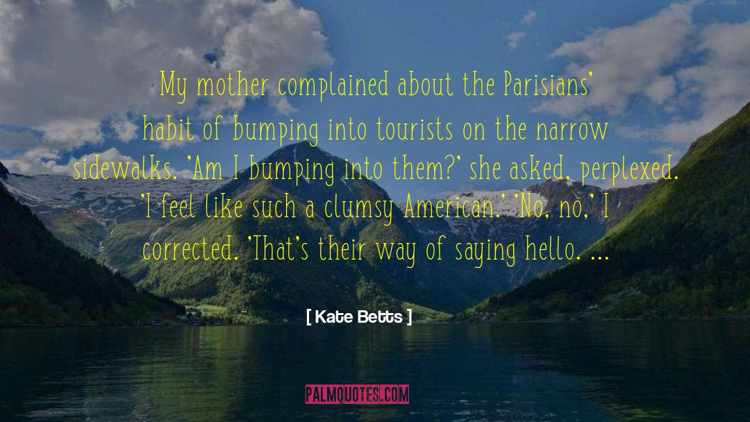Corrected quotes by Kate Betts