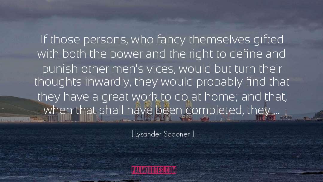 Correcting quotes by Lysander Spooner