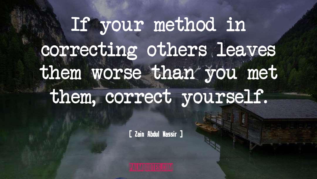 Correcting quotes by Zain Abdul Nassir