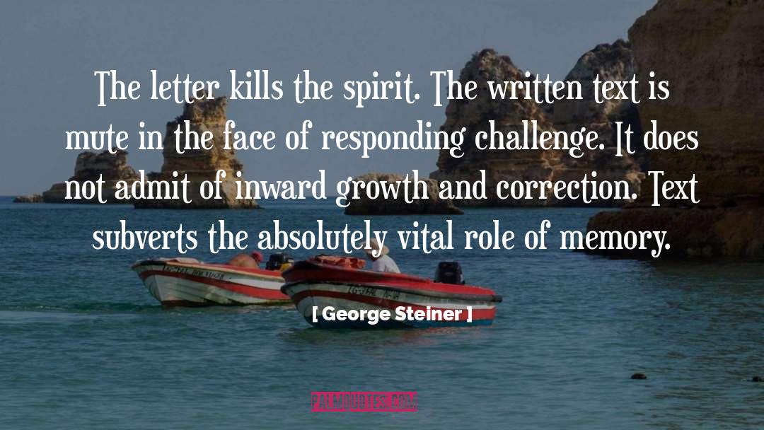 Corrections quotes by George Steiner