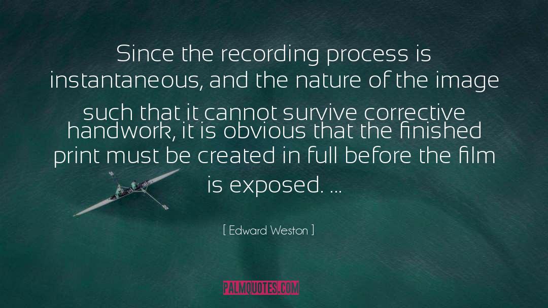 Corrective quotes by Edward Weston