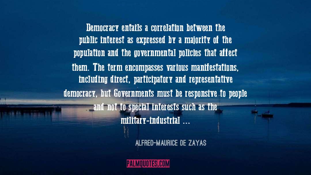 Correlation quotes by Alfred-Maurice De Zayas