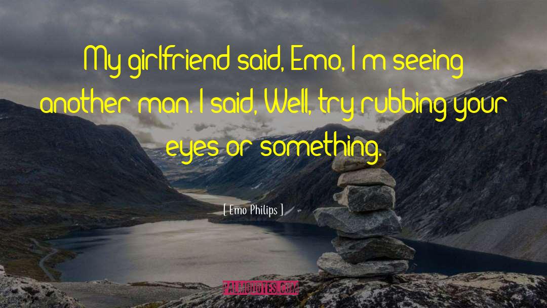 Correnteza De Emo Ao quotes by Emo Philips