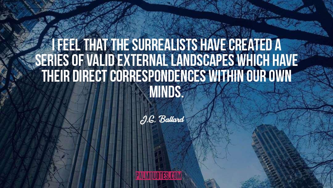 Correspondence quotes by J.G. Ballard