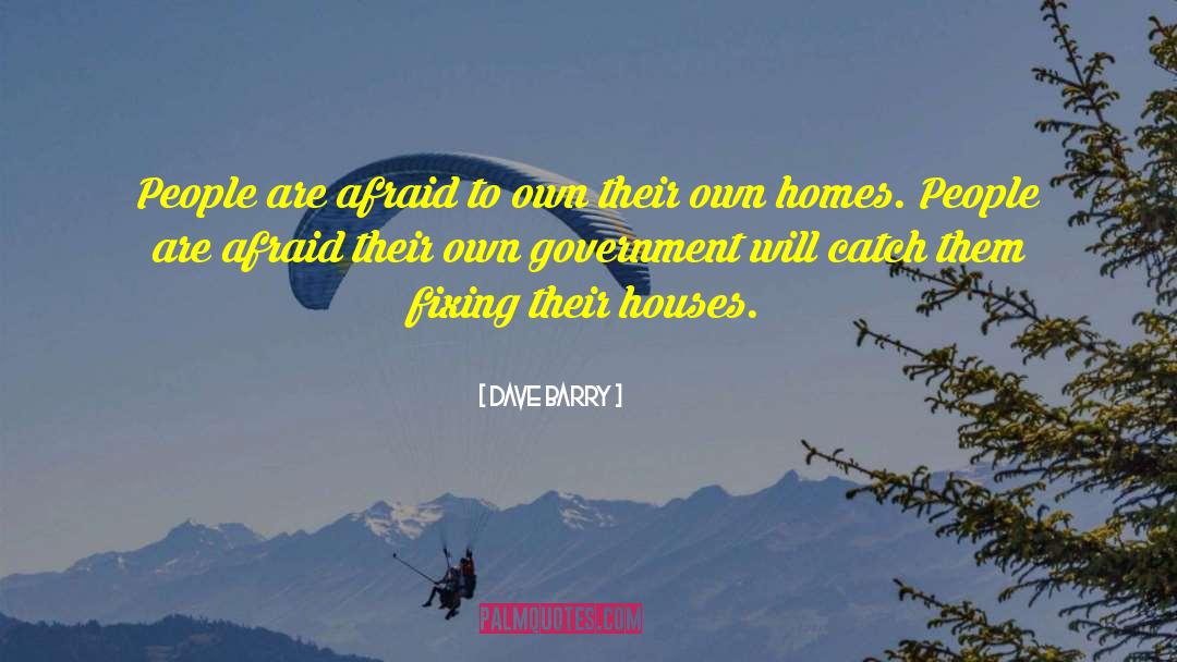 Corrupt Government quotes by Dave Barry