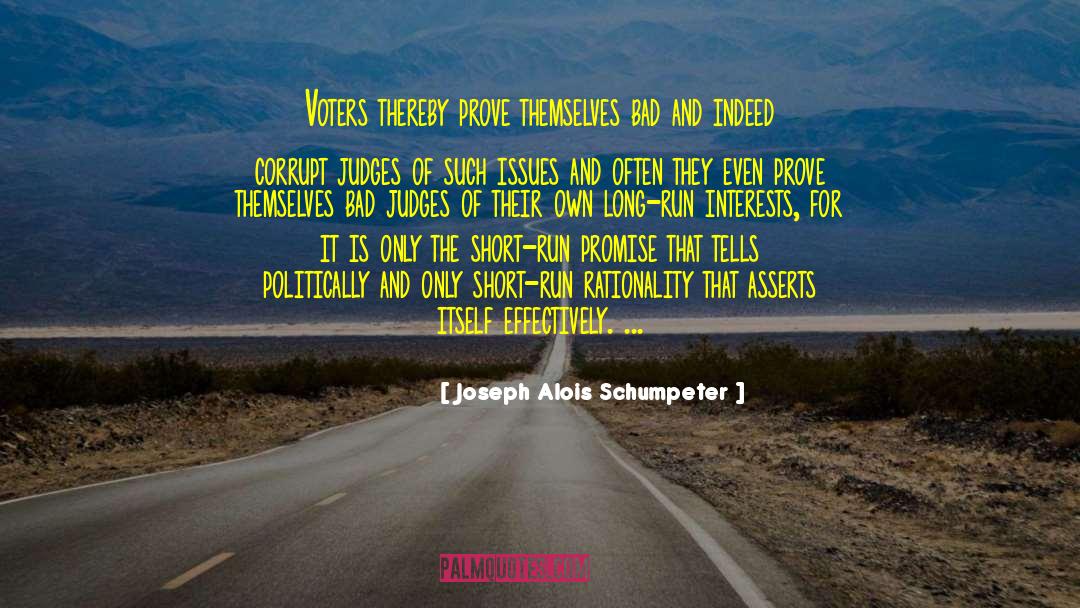 Corrupt Leaders quotes by Joseph Alois Schumpeter