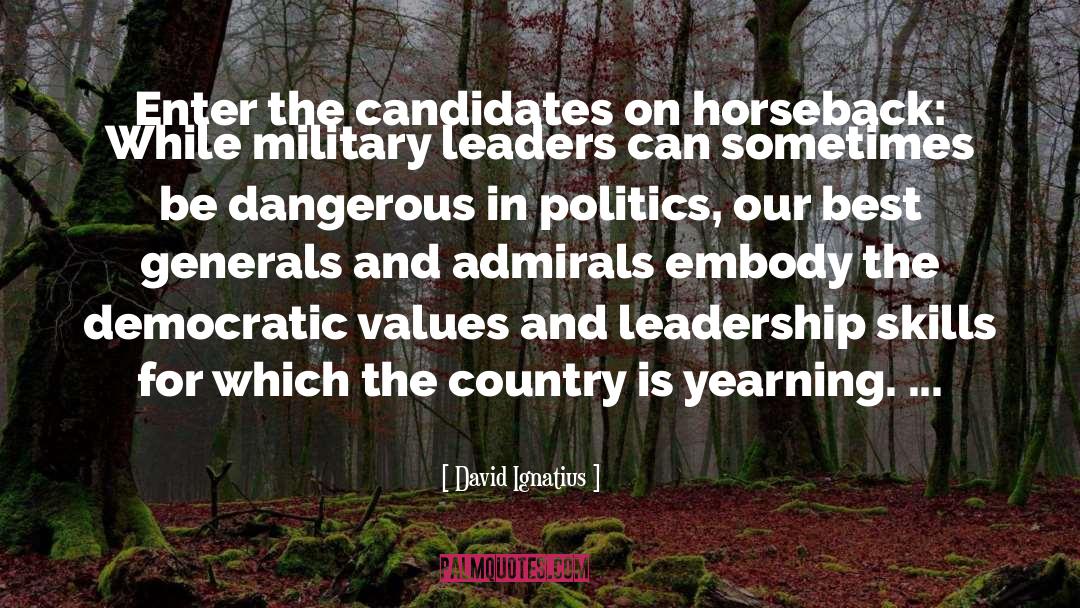 Corrupt Politics quotes by David Ignatius