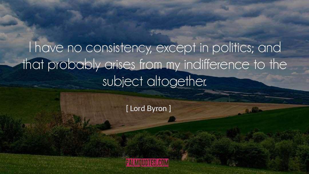 Corrupt Politics quotes by Lord Byron