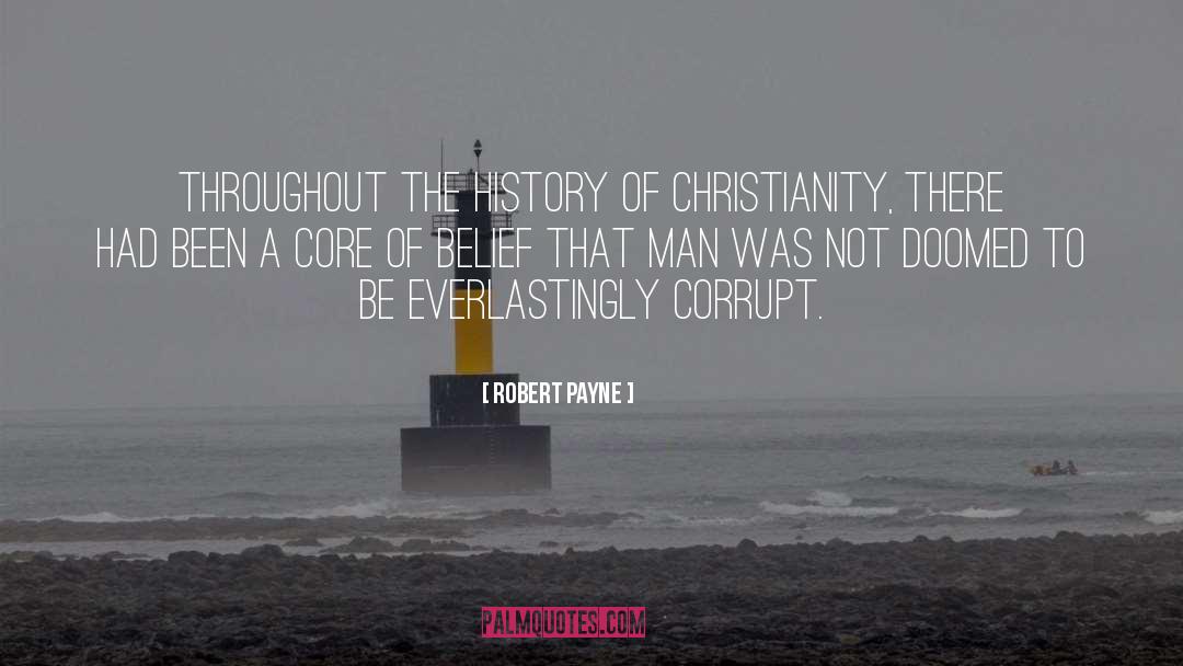 Corrupt Rulers quotes by Robert Payne