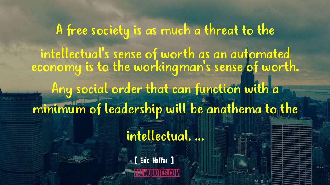 Corrupt Society quotes by Eric Hoffer