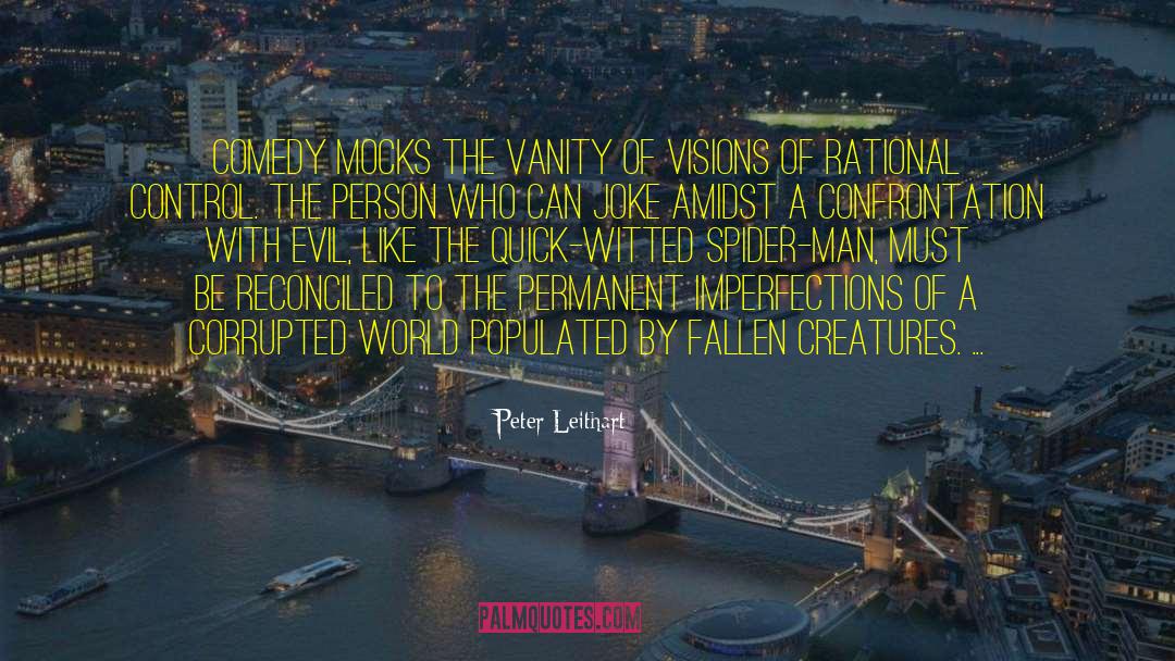 Corrupted World quotes by Peter Leithart