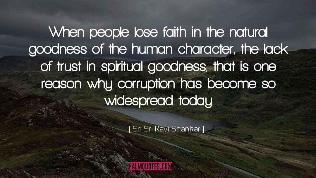 Corruption In Media quotes by Sri Sri Ravi Shankar