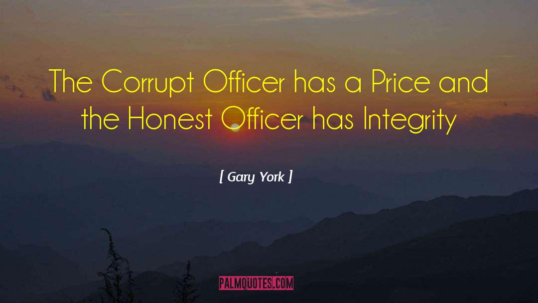 Corruption Politics quotes by Gary York