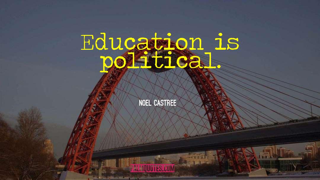 Corruption Politics quotes by Noel Castree