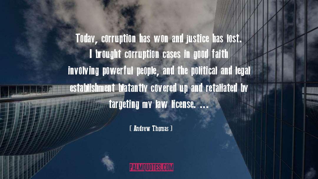 Corruption quotes by Andrew Thomas