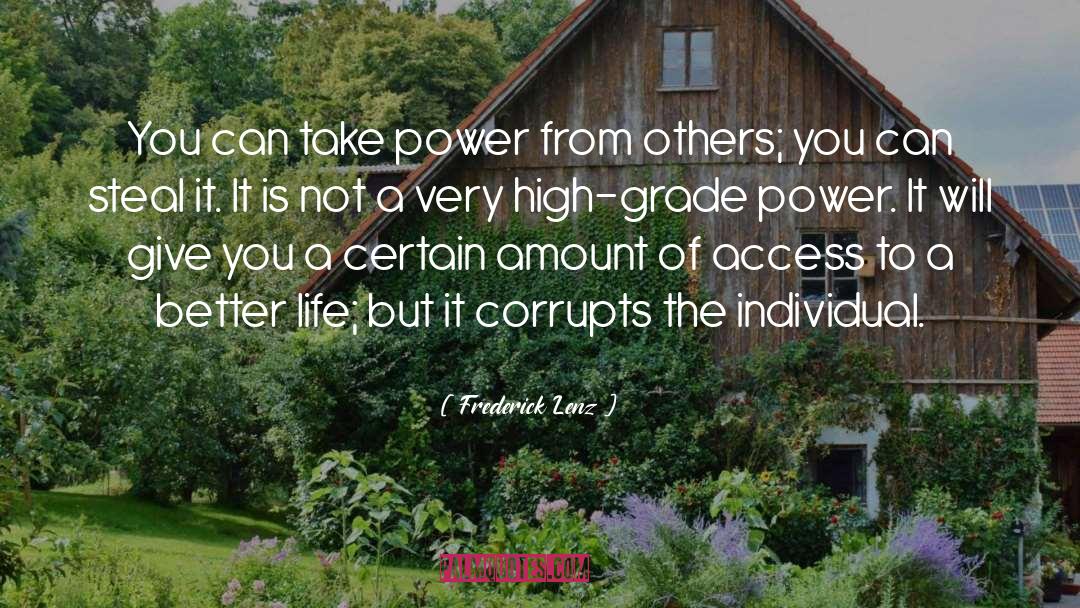 Corrupts quotes by Frederick Lenz