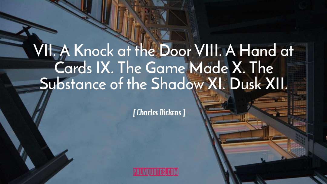 Corsaut Game quotes by Charles Dickens