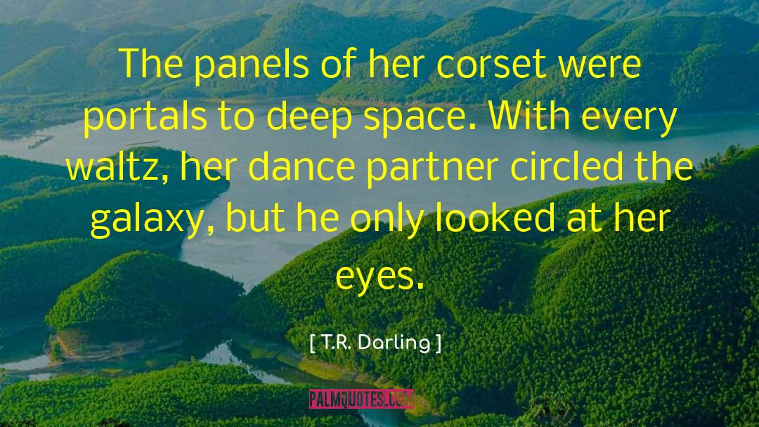 Corset quotes by T.R. Darling