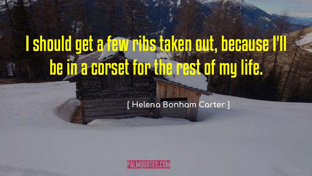 Corset quotes by Helena Bonham Carter