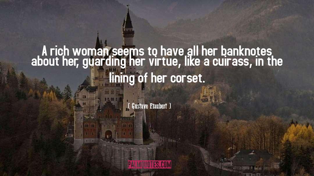 Corsets quotes by Gustave Flaubert