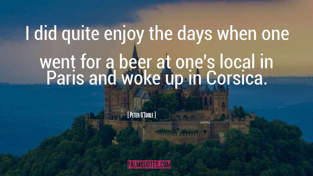 Corsica quotes by Peter O'Toole