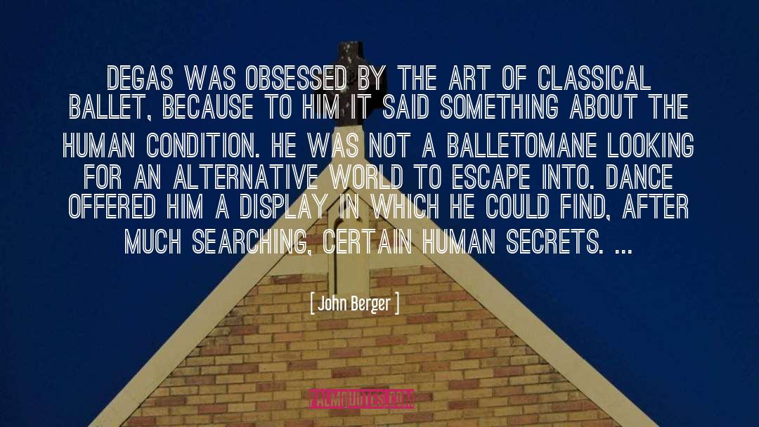 Corvino Ballet quotes by John Berger